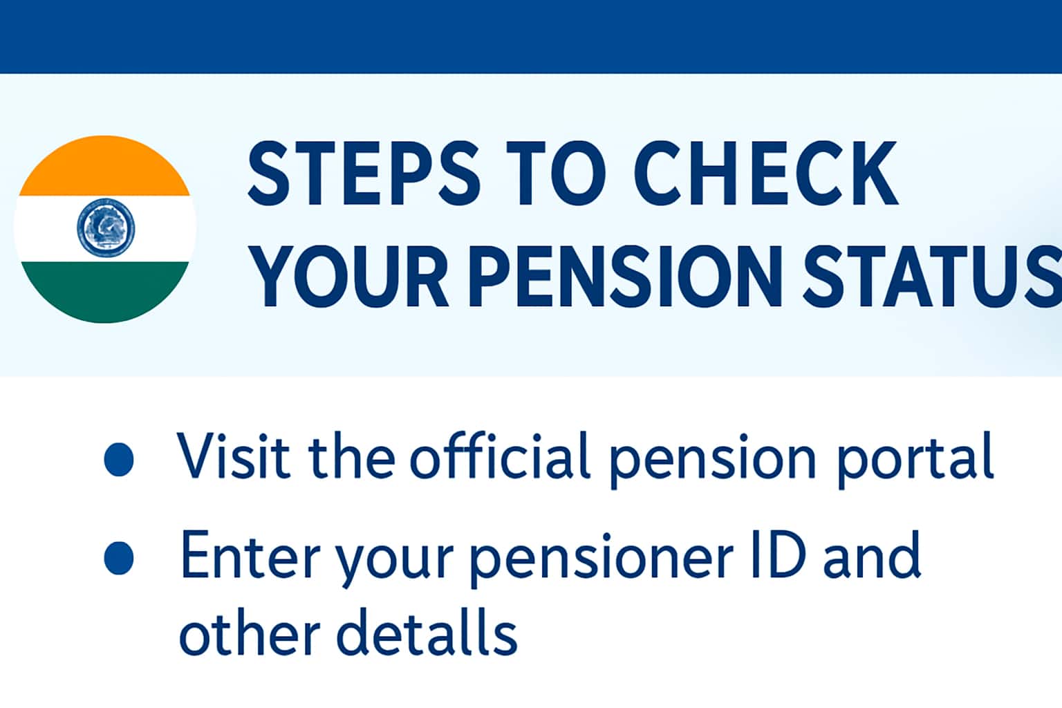 Pension Status Application Steps