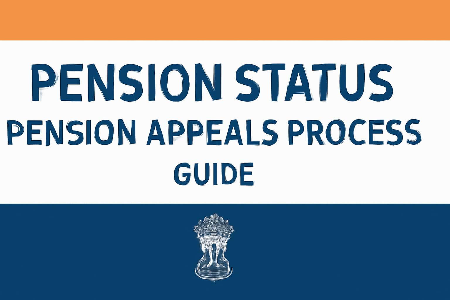 Pension Status Pension Appeals Process - Guide