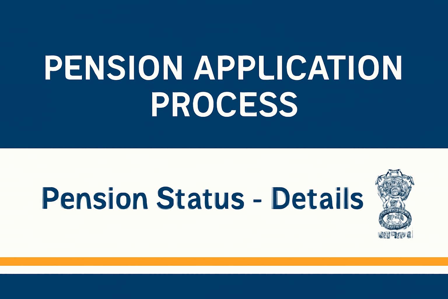 Pension Application Process for Pension Status - Details